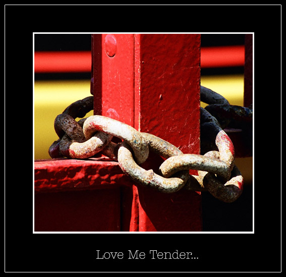 Love Me Tender...